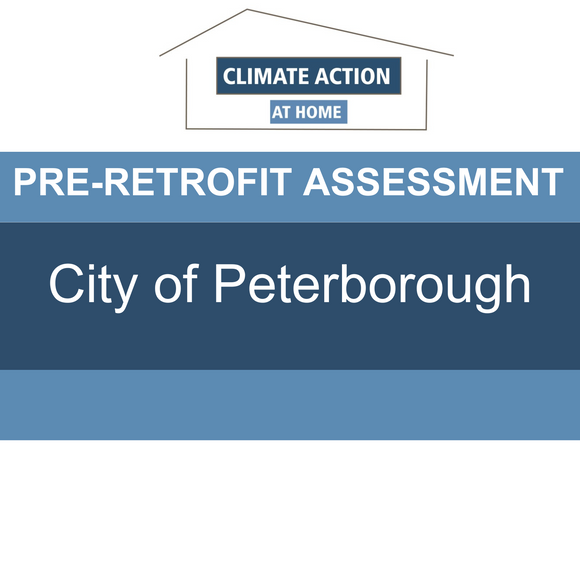 Pre-Retrofit Assessment -$525 +HST - City of Peterborough