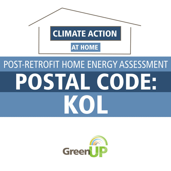 Post-retrofit Home Energy Assessment - K0L Postal Code (DO NOT PURCHASE without specific direction from GreenUP's Registered Energy Advisor)
